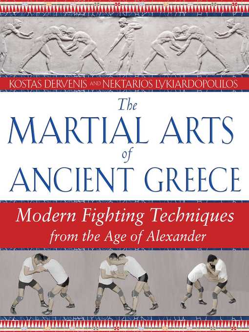 Title details for The Martial Arts of Ancient Greece by Kostas Dervenis - Available